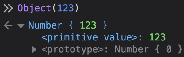 Firefox DevTools console
The following expression was evaluated:
`Object(123)`

The result is showing an object tree.
The root item is `Number { 123 }` , which is expanded.
The second item is `<primitive value>: 123`
