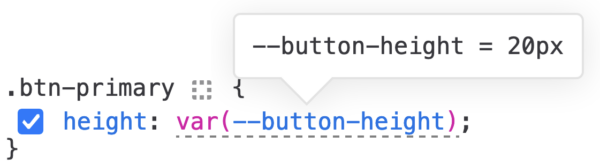 DevTools rules view with the following declaration: `height: var(--button-height)`. A tooltip point to the variable and indicates that its value is 20px